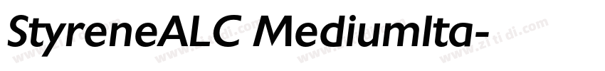 StyreneALC MediumIta字体转换 StyreneALC MediumIta字体转换